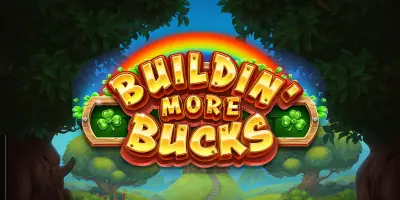 Buildin More Bucks