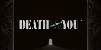 Death Becomes You