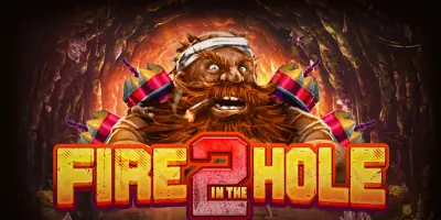 Fire In The Hole 2