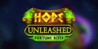 Hope Unleashed Fortune Rises