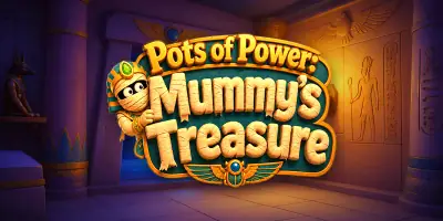 Pots of Power Mummys Treasure
