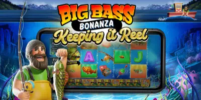 Big Bass Bonanza Keeping It Reel