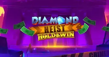 Diamond Heist Hold & Win