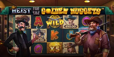 Heist for the Golden Nuggets