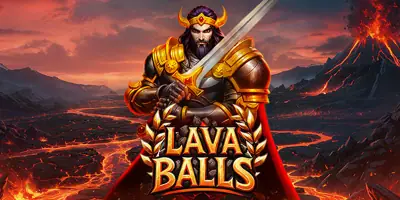 Lava Balls