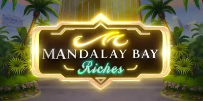 Mandalay Bay Riches