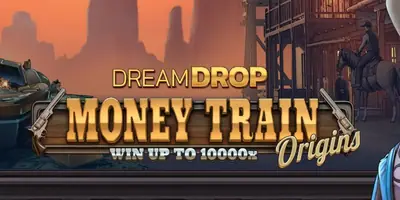 Money Train Origins Dream Drop