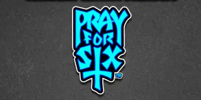 Pray for Six
