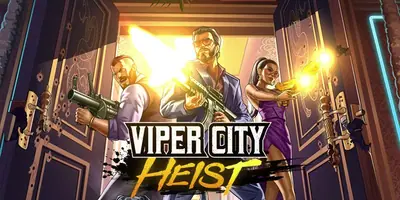 Viper City Heist